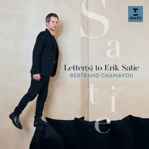 Download track Satie: Le Fils Des Étoiles: Prélude Du Premier Acte. La Vocation Bertrand Chamayou