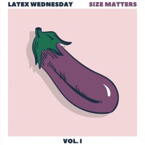 Download track Cheesy Beanos Latex Wednesday