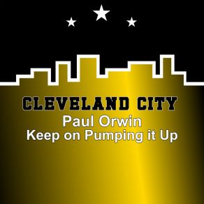 Download track Keep On Pumping It Up (Original Mix) Paul Orwin