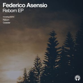 Download track Reborn Federico Asensio