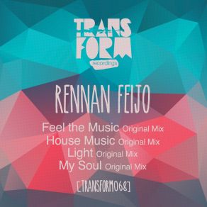 Download track My Soul (Original Mix) Rennan Feijó