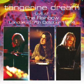 Download track The Rainbow Concert (Live From The Rainbow, UK / 1974 / Movement 11) Tangerine Dream