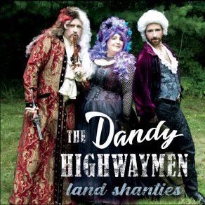 Download track Heart Of Steel The Dandy Highwaymen