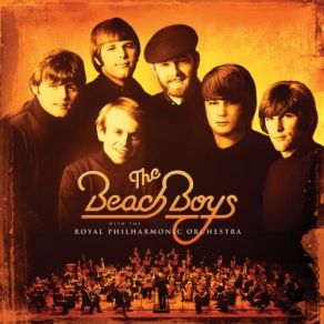 Download track California Suite The Beach Boys, The Royal Philharmonic Orchestra