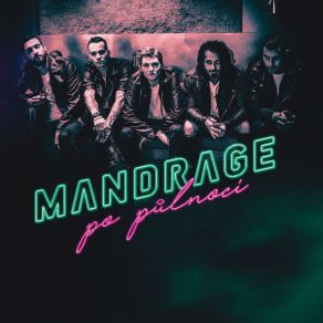 Download track Díky Tobě MANDRAGE