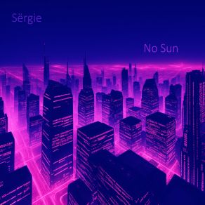 Download track No Sun Sergie