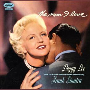 Download track The Man I Love Peggy Lee