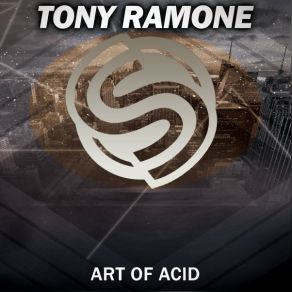 Download track Art Of Acid Tony Ramone