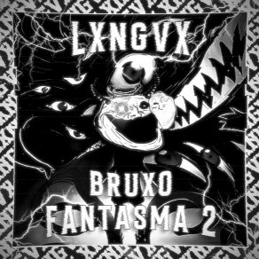 Download track BRUXO FANTASMA 2 (SLOWED) LXNGVX