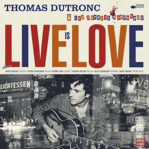 Download track Que Reste-T-Il De Nos Amours? (Live In Saint-Paul-Trois-Châteaux / 2018) Thomas Dutronc