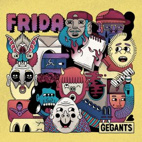 Download track Gegants (Amb Charly Efe) Frida