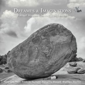 Download track Jones- The Second Booke Of Songs (London 1601) - Dreames And Imaginations Angelique Mauillon