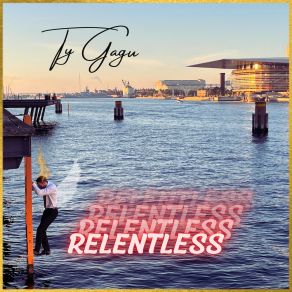 Download track Relentless (Instrumental) Ty Gagu