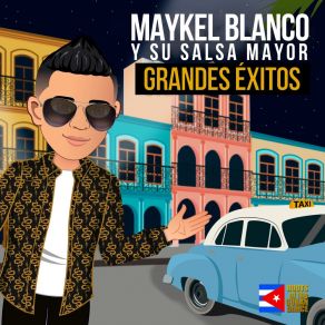 Download track Tu Experiencia (2022 Remastered) Maykel Blanco Y Su Salsa MayorTirso Duarte