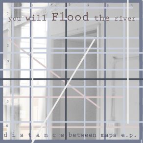 Download track Failed DIY You Will Flood The River