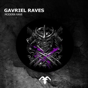 Download track Modern Rave (Original Mix) Gavriel Raves