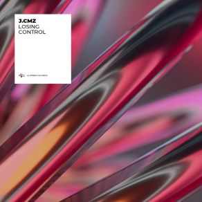 Download track Losing Control (Extended Mix) J. CMZ