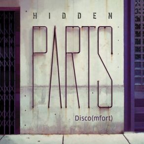 Download track Karel T Hidden Parts