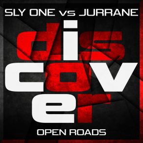 Download track Open Roads (Radio Edit) Sly One Vs. Jurrane