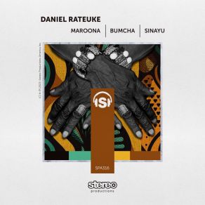 Download track Maroona Daniel Rateuke