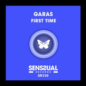 Download track First Time (Extended Mix) Garas