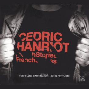 Download track Que Marianne Etait Jolie John Patitucci, Terri Lyne Carrington, Cedric Hanriot