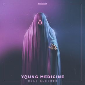 Download track Cold Blooded (Instrumental) Young MedicineΟΡΓΑΝΙΚΟ