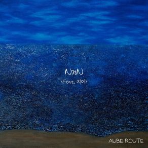 Download track NnN AUBE ROUTEJi-Ei