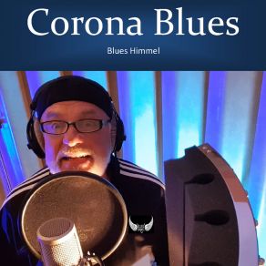 Download track Bleib Zuhaus Blues Himmel