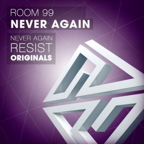 Download track Resist Room 99