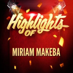 Download track Wonders And Things Miriam Makeba