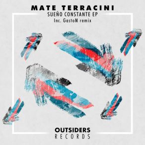 Download track Sueño Constante (Original Mix) Mate Terracini