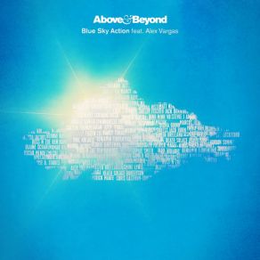 Download track Blue Sky Action (Extended Radio Mix) Above & Beyond, ALEX VARGAS