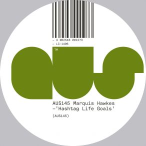 Download track Hashtag Life Goals Marquis Hawkes