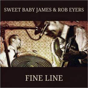 Download track Get Out Of My Way Sweet Baby James, Rob Eyers