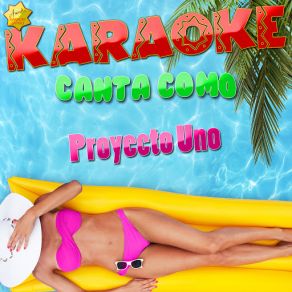 Download track Te Dejaron Flat (Popularizado Por Proyecto Uno) [Karaoke Version] Ameritz Karaoke Latino