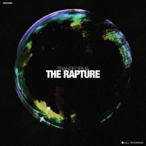 Download track The Rapture (Original Mix) Transforma