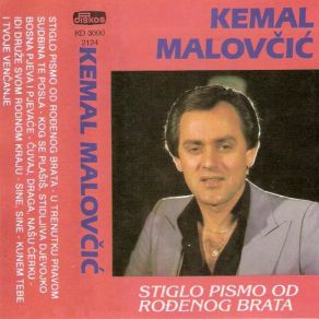 Download track Kunem Tebe I Tvoje Vencanje Kemal Malovcic