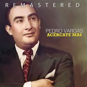 Download track María Del Mar (Remastered) Pedro Vargas