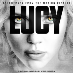 Download track Lucy Is Going Out, Pt. 1 Eric Serra