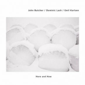 Download track Peridot John ButcherDominic Lash, Emil Karlsen