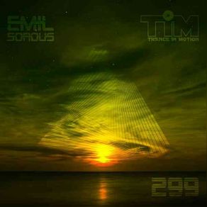 Download track Trance In Motion Vol. 299 (Mixed By Emil Sorous) Emil Sorous