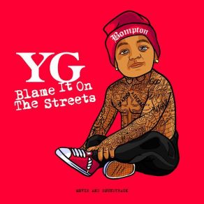 Download track Blame It On The Streets YGJay 305