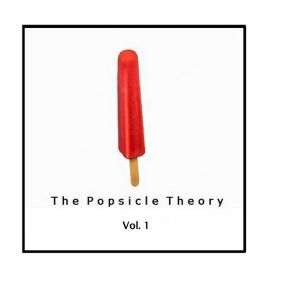 Download track I Love You The Popsicle Theory