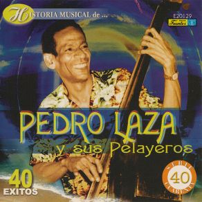 Download track Montelibano (Instrumental) Pedro Laza Y Sus Pelayeros