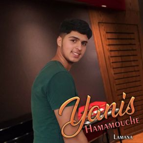 Download track Ziniw Yanis Hamamouche