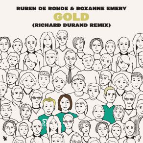 Download track Gold (Richard Durand Remix) Roxanne EmeryRichard Durand