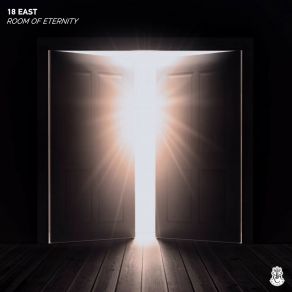 Download track Room Of Eternity (Original Edit) 18 East