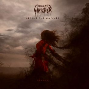 Download track Dissociate Become The Watcher