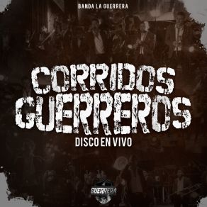 Download track Dicen De Mi (En Vivo) Banda La Guerrera